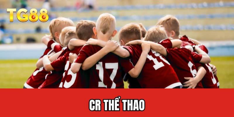 CR thể thao